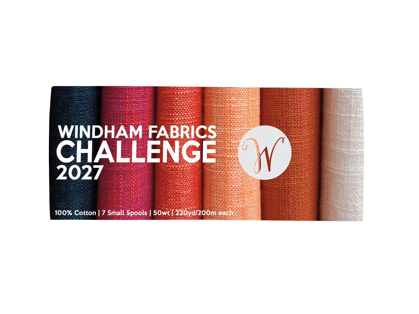 THE 2027 WINDHAM FABRICS CHALLENGE