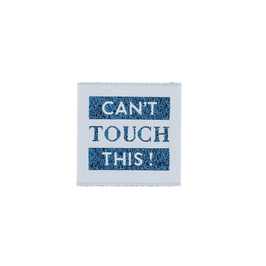 SEW-ON LABELS "CAN'T TOUCH"-BULK