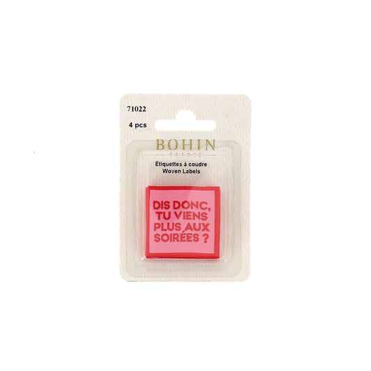 SEW-ON WOVEN LABEL - DIS DONC TU VIENS PLUS AUX SOIRÉES - BLISTER X 4