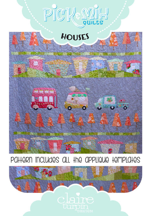CT122 HOUSES - COMPLETE PATTERN WITH APPLIQUE